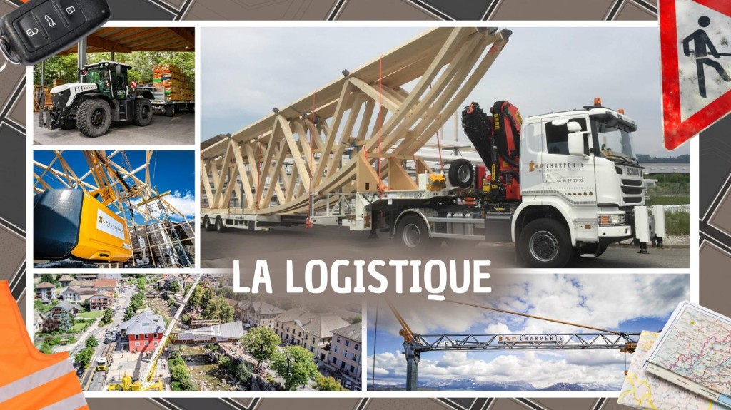La logistique LP Charpente, camions, grues et engins de chantier